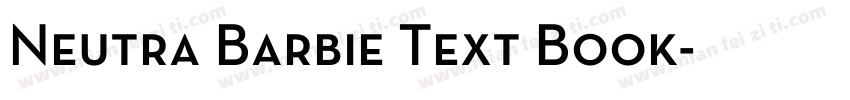 Neutra Barbie Text Book字体转换